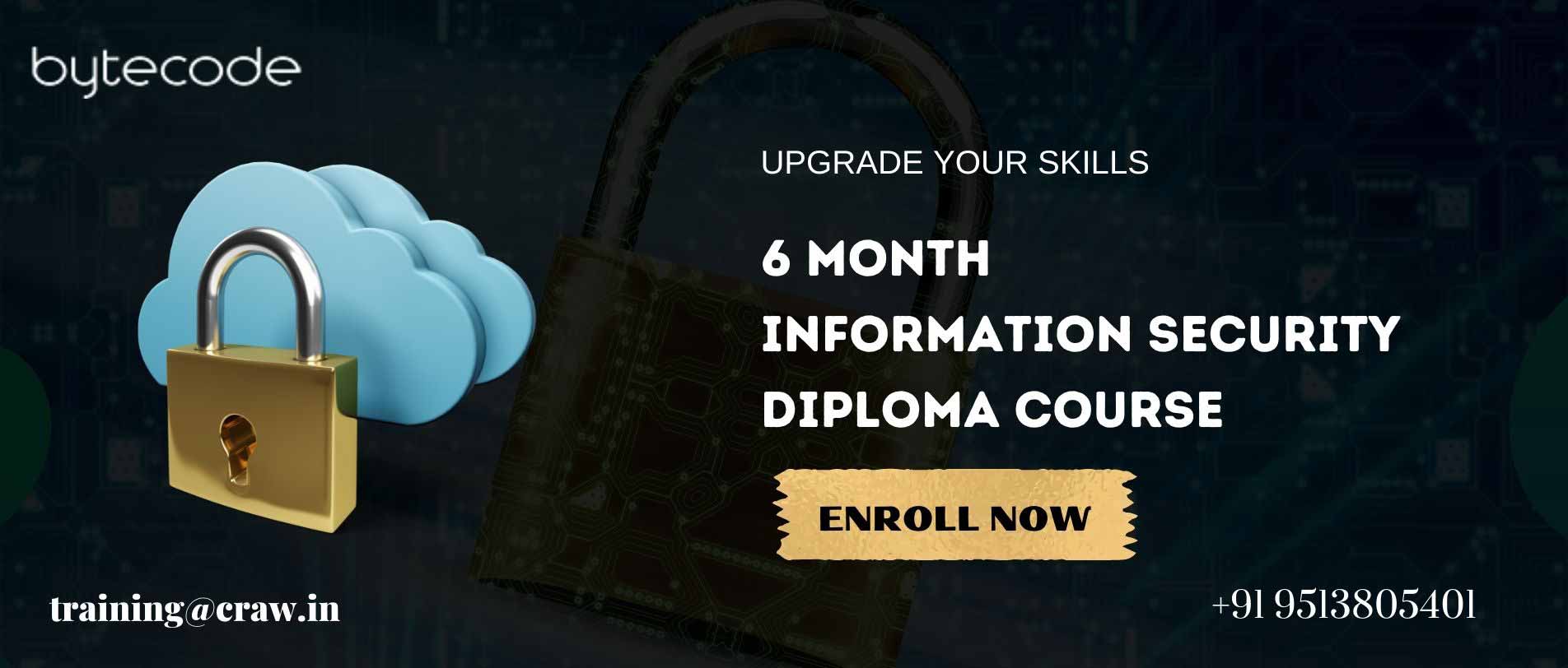 Six Month Diploma in Information Security