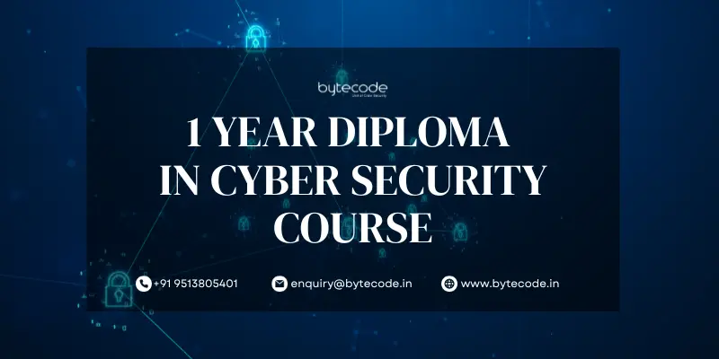 1 Year Diploma in Cyber Security Course