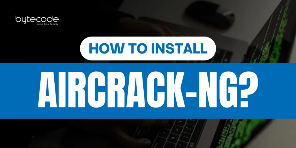 This image provide informstion regarding how to install Aircrack-ng