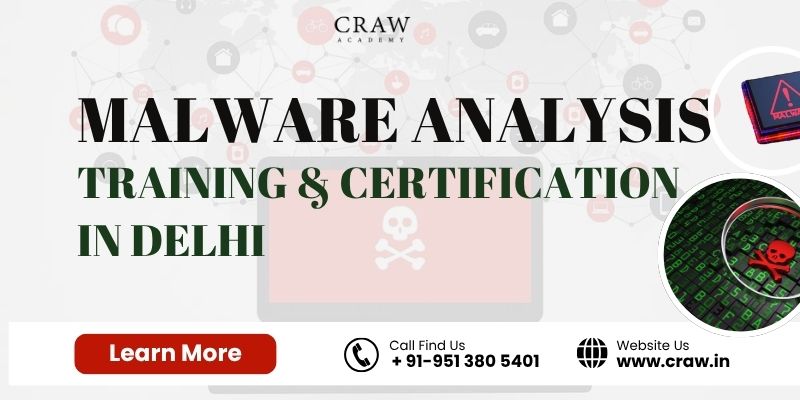Malware Analysis Training & Certification in Delhi