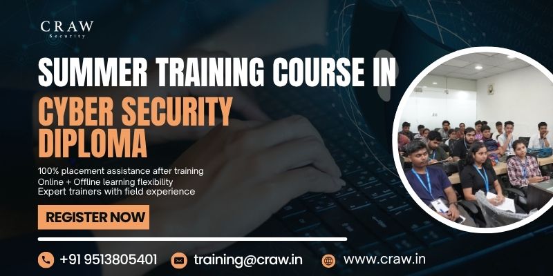 Summer Training Course in Cyber Security Diploma