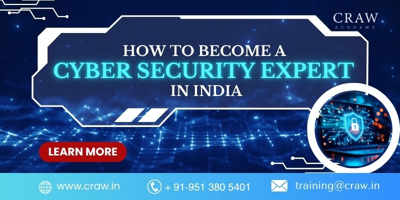 How to become a cybersecurity expert in India